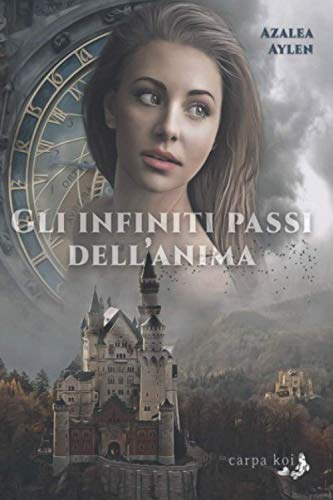 9788894515138: Gli infiniti passi dell'anima (Italian Edition)