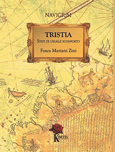 Stock image for Tristia. Stati di usuale sconforto (Navigium) for sale by libreriauniversitaria.it