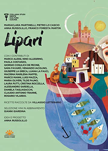 Stock image for Lipari. Gente, culture e cucina (Studi, gente, culture e cucina) for sale by libreriauniversitaria.it