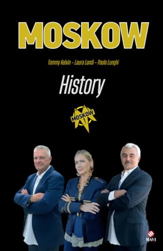 Stock image for MOSKOW: History (Italian Edition) for sale by GF Books, Inc.