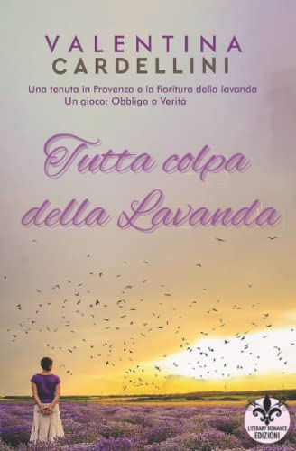 Beispielbild fr Tutta colpa della lavanda (Italian Edition) zum Verkauf von GF Books, Inc.
