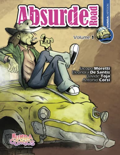 Imagen de archivo de Absurde Road: Kunda Cartoon volume 1 (Italian Edition) a la venta por GF Books, Inc.