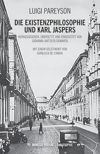 Beispielbild fr Die Existenzphilosophie und Karl Jaspers zum Verkauf von PBShop.store US
