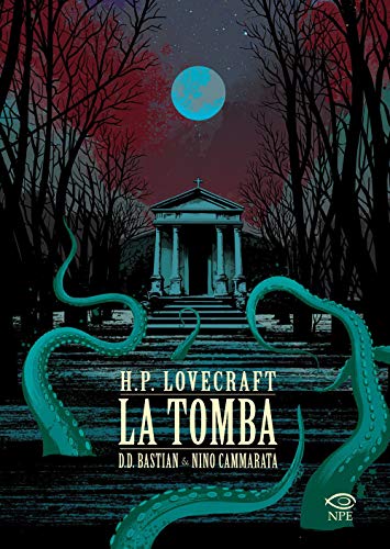 Imagen de archivo de La tomba. H.P. Lovecraft a la venta por libreriauniversitaria.it