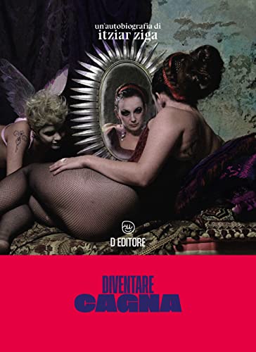 Immagine dell'editore per Diventare cagna (ita) venduto da Brook Bookstore