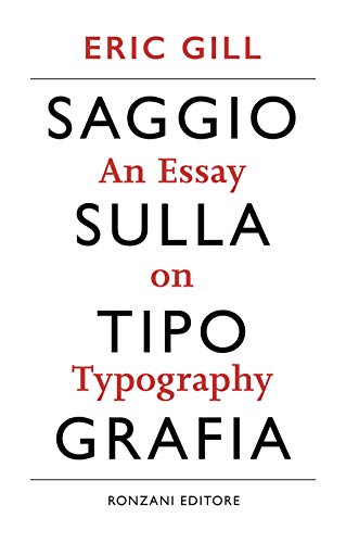 9788894911152: Saggio sulla tipografia-An essay on typography. Ediz. illustrata