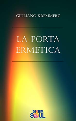 Stock image for La Porta Ermetica (Italian Edition) for sale by GF Books, Inc.