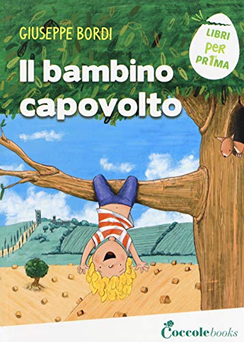 Beispielbild fr Il bambino capovolto zum Verkauf von medimops