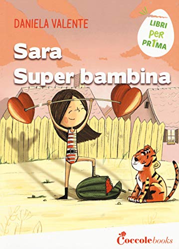 Beispielbild fr Sara super bambina zum Verkauf von Buchpark
