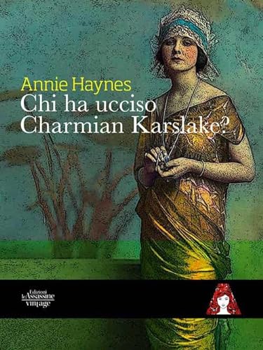 Stock image for Chi ha ucciso Charmian Karslake? for sale by libreriauniversitaria.it