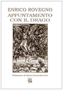 Beispielbild fr Appuntamento con il drago zum Verkauf von libreriauniversitaria.it