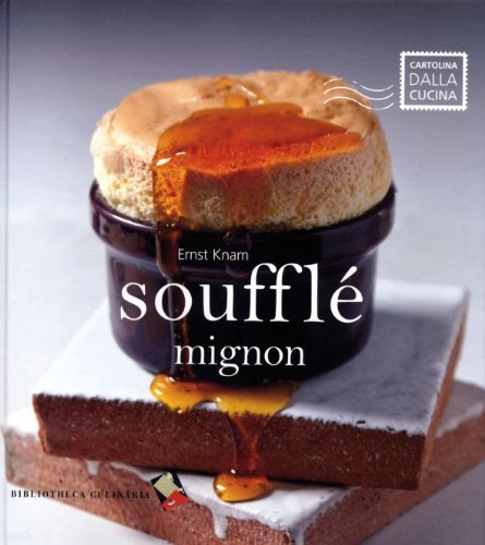 Stock image for Souffl mignon for sale by libreriauniversitaria.it