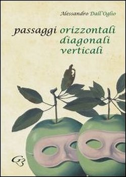 Beispielbild fr Passaggi orizzontali diagonali verticali zum Verkauf von medimops