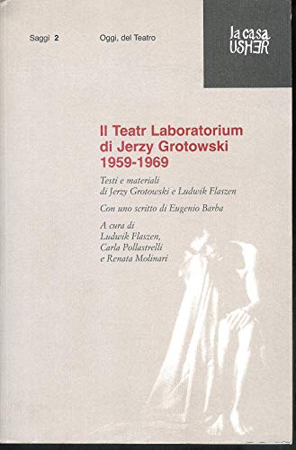 Stock image for Il Teatr Laboratorium. Materiali 1959-1969 for sale by medimops