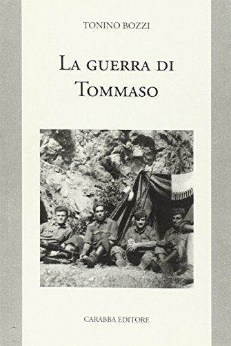 9788895078069: La guerra di Tommaso (Storia e documenti)