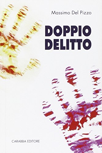 9788895078243: Doppio delitto (Universale Carabba)