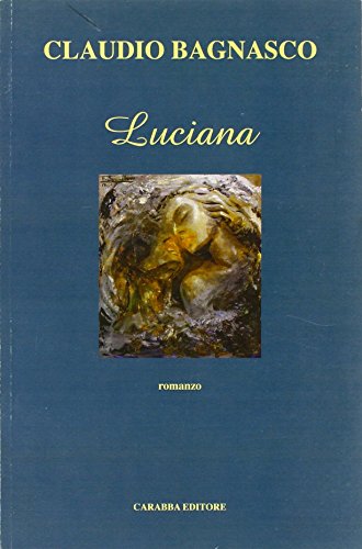 9788895078274: Luciana (Universale Carabba)