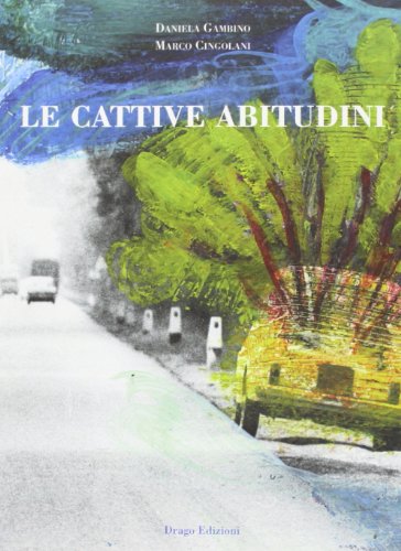 9788895082158: Le cattive abitudini (Illustrati)