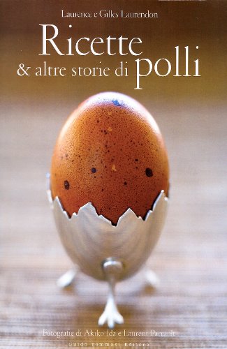 9788895092720: Ricette e altre storie di polli (Gli illustrati)