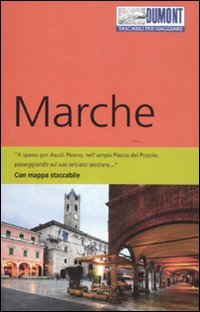 Stock image for Marche. Con mappa for sale by medimops