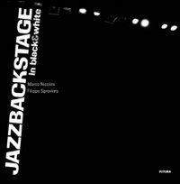 9788895132440: Jazzbackstage in black&white