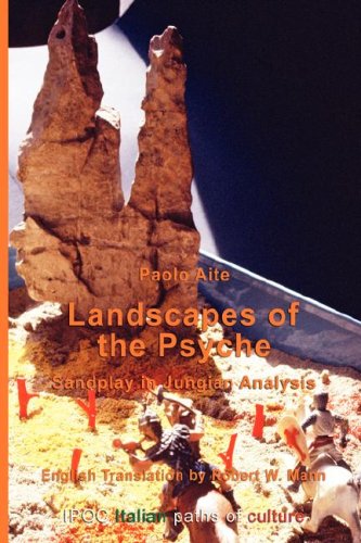 9788895145136: Landscapes of the Psyche Sandplay in Jungian Analysis (Psicologia)