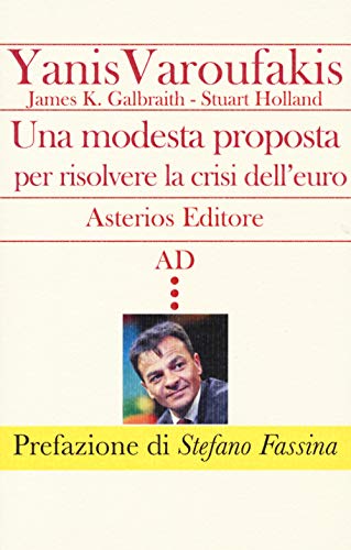 9788895146201: Una modesta proposta per risolvere la crisi dell'euro (AD)