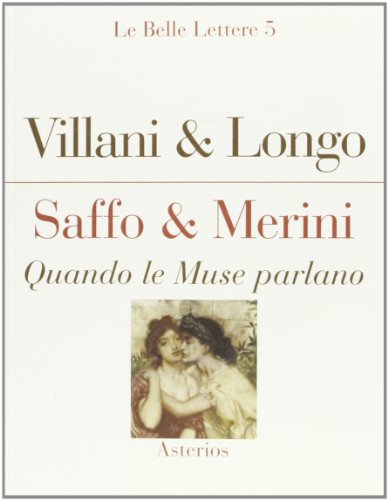 Beispielbild fr Saffo & Merini. Quando le Muse parlano zum Verkauf von libreriauniversitaria.it