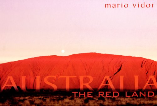 9788895157160: Australia. The red land. Ediz. italiana e inglese