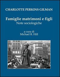 9788895161495: Famiglie matrimoni e figli. Note sociologiche (Esplorazioni)