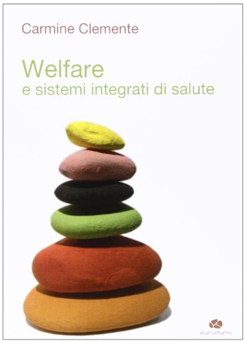 9788895161877: Welfare e sistemi integrati di salute