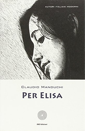 9788895162867: Per Elisa