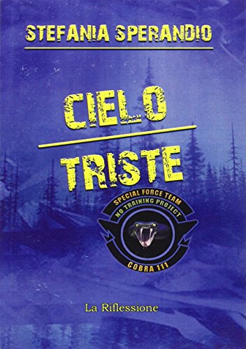 9788895164663: Cielo triste