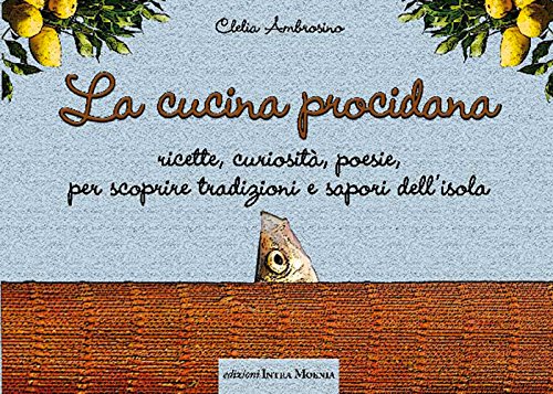 9788895178806: La cucina procidana