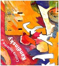 9788895185163: Colora insieme a Kandinsky. Ediz. illustrata