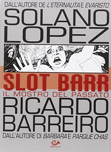 Beispielbild fr Slot Barr, #2: Il mostro del passato zum Verkauf von libreriauniversitaria.it