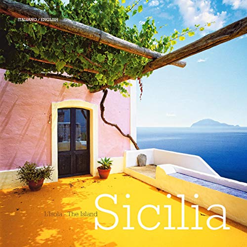 9788895218014: Sicilia. L'isola. Ediz. italiana e inglese: l’Isola - The Island