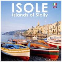 Beispielbild fr Isole. Islands of Sicily. Ediz. italiana e inglese zum Verkauf von medimops