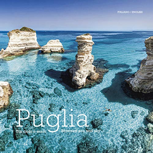 Stock image for Puglia: Between Sea and Sky for sale by SecondSale