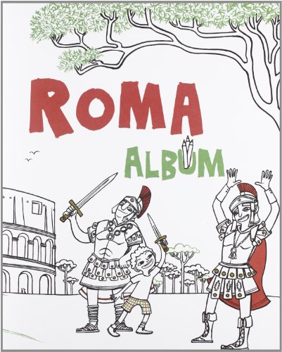 Stock image for roma album - illustrazioni chiara buccheri for sale by Libreria Del Corso