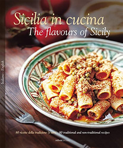 9788895218496: Sicilia in Cucina: The Flavours of Sicily