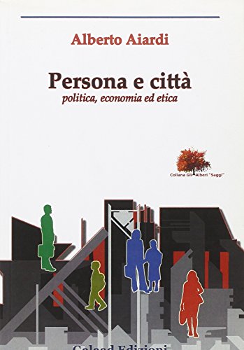 9788895227207: Persona e citt (Gli alberi. Saggi)