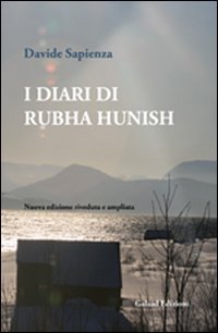 9788895227504: I diari di Rubha Hunish. Brevi saggi sull'interruzione del pensiero in viaggio (La quercia e il tiglio)