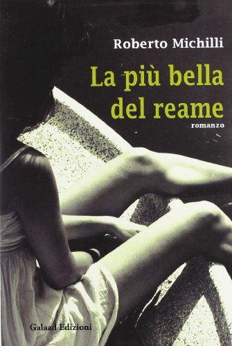 9788895227603: La pi bella del reame (La quercia e il tiglio)