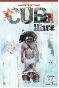 Beispielbild fr Cuba libre (Leggere veloce) zum Verkauf von medimops