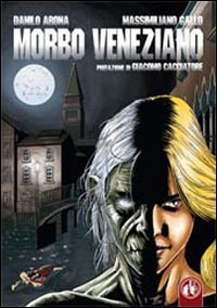 9788895246284: Morbo veneziano