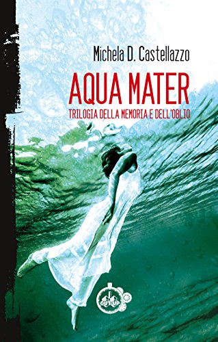 Stock image for Aqua Mater for sale by Revaluation Books