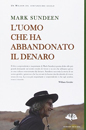 Stock image for L'uomo che ha abbandonato il denaro for sale by medimops