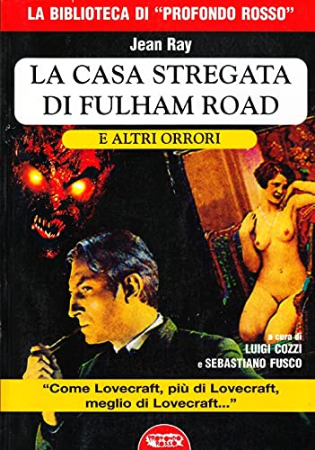 9788895294063: La casa stregata di Fulham Road e altri orrori (Orizzonti del fantastico)