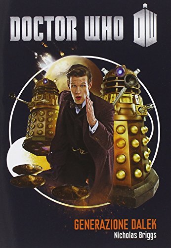 Beispielbild fr NICHOLAS BRIGGS - DOCTOR WHO - zum Verkauf von libreriauniversitaria.it